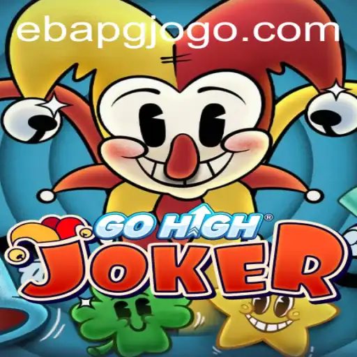 GoHighJoker: O Novo Fenômeno dos Jogos com a Emoção do EBA PG